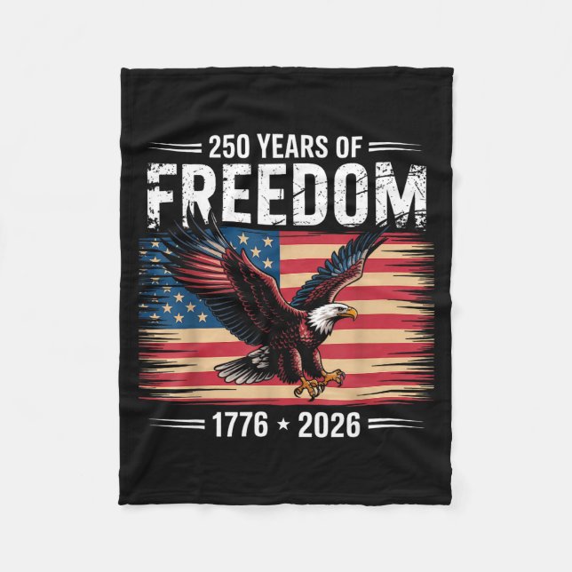 250th American Anniversary 2026 Years Of Freedom  Fleece Blanket (Front)