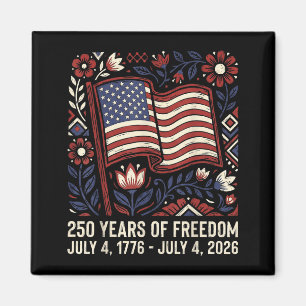 250Th American Anniversary Independence 250 Design Magnet