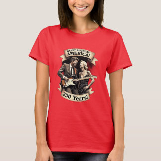 250th America's 4th of July Independence Day  T-Shirt