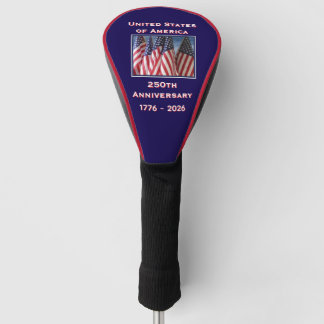 250th Anniversary 1776 to 2026 USA America Golf Head Cover