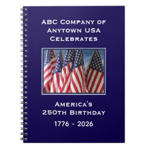 250th Anniversary 1776 to 2026 USA America Notebook