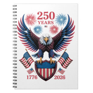 250th Anniversary 250 Years USA 1776 Notebook