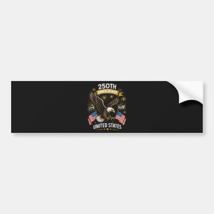250th Anniversary Bald Eagle Celebration Bumper Sticker
