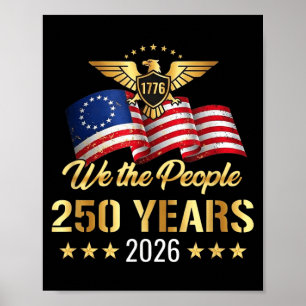 250th Anniversary Flag Vintage American 1776 2026 Poster