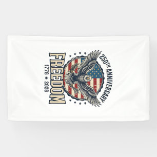 250th Anniversary Freedom Eagle Patriotic Vintage  Banner