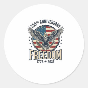 250th Anniversary Freedom Eagle Patriotic Vintage  Classic Round Sticker