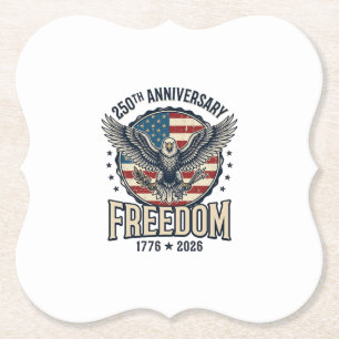 250th Anniversary Freedom Eagle Patriotic Vintage Paper Coaster