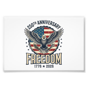 250th Anniversary Freedom Eagle Patriotic Vintage  Photo Print