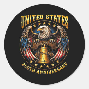250th Anniversary Independence Day 1776 2026 Classic Round Sticker