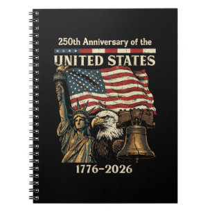 250th Anniversary of United States 250 Years 4th o Notebook