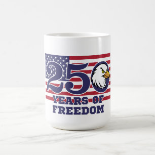 250th Anniversary of USA Flag Eagle Freedom Coffee Mug