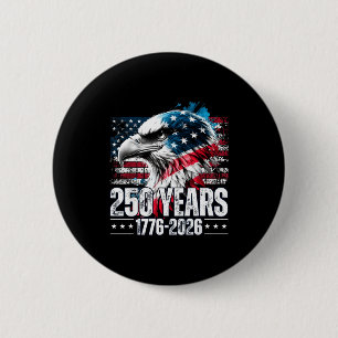 250th Anniversary United States Birthday 6 Cm Round Badge