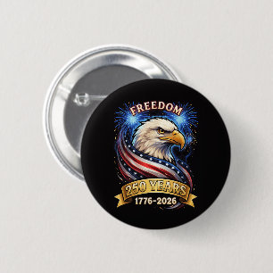 250th Anniversary USA 1776-2026 Patriotic American 6 Cm Round Badge
