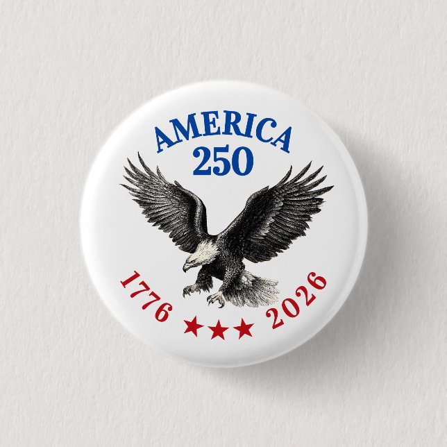 250th Anniversary USA 2026 Bald Eagle  3 Cm Round Badge (Front)