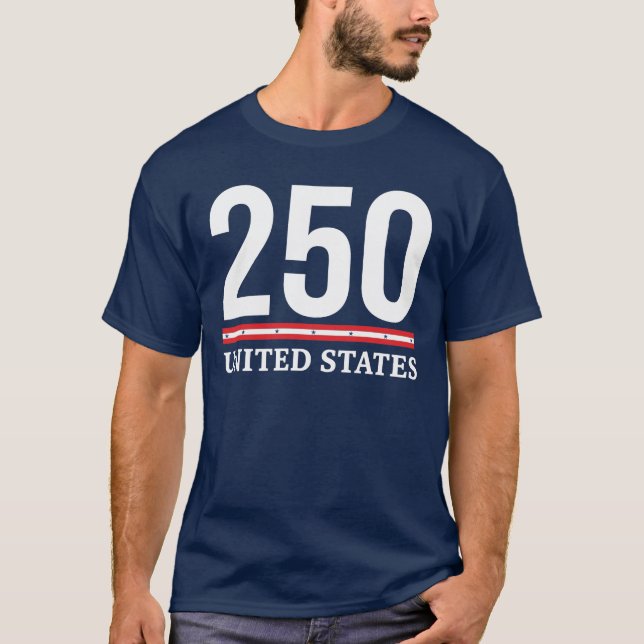 250th Anniversary USA 250 United States Patriotic T-Shirt (Front)
