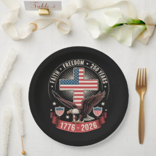 250th Anniversary USA Faith Freedom 4th of July Paper Plate