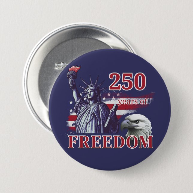 250th Anniversary USA Flag Liberty Eagle Freedom 7.5 Cm Round Badge (Front & Back)