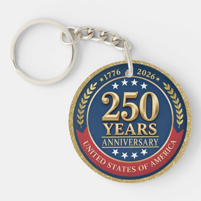250th Anniversary USA Patriotic | 1776–2026 Key Ring (Front)