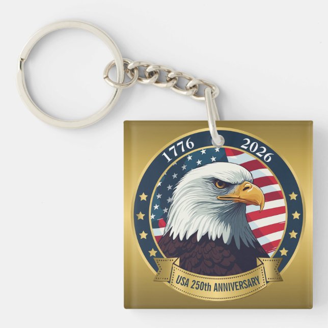 250th Anniversary USA Patriotic | 1776–2026 Key Ring (Front)