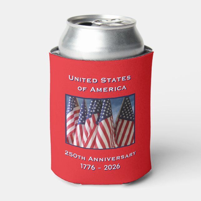 250th Anniversary USA Patriotic American Flags Can Cooler (Can Front)