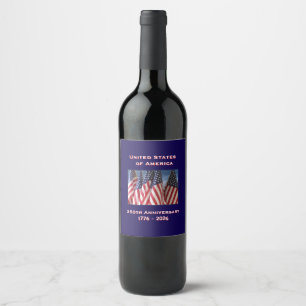 250th Anniversary USA Patriotic American Flags Wine Label