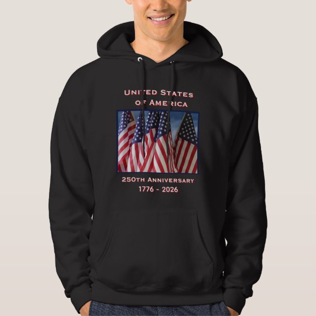 250th Anniversary USA Patriotic Black Hoodie (Front)