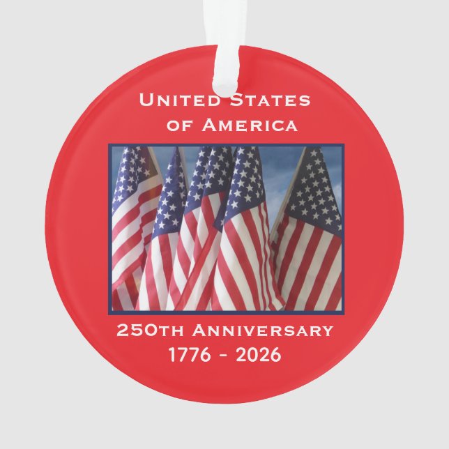 250th Anniversary USA Patriotic Flags Acrylic Ornament (Back)