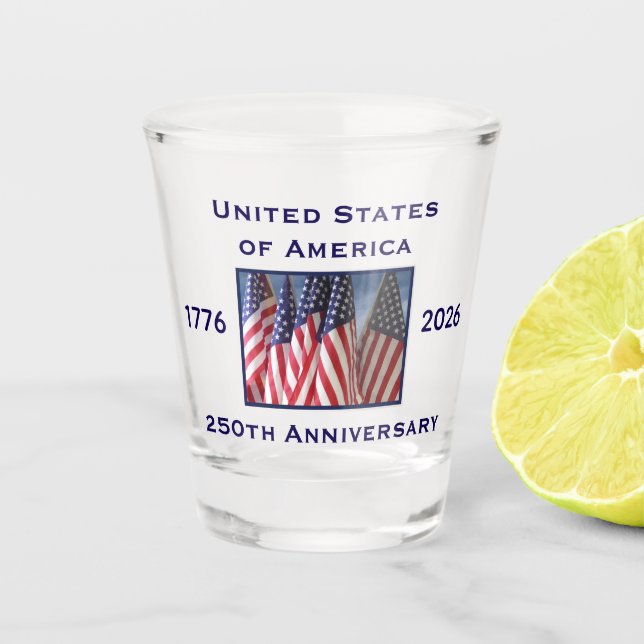 250th Anniversary USA Patriotic  Shot Glass (Front)