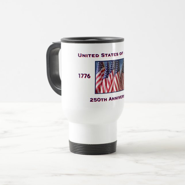 250th Anniversary USA Patriotic  Travel Mug (Front Left)