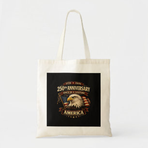 250th Anniversary USA Shirt 250th America Tote Bag