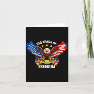 250th Birthday 1776 2026 Eagle Flag Patriotic 250 Card