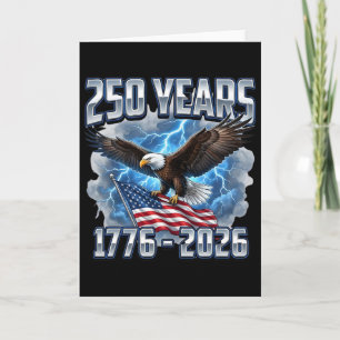 250th Birthday 250 Years 1776-2026 Eagle And Flag Card