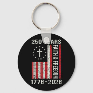 250th Birthday 250 Years Faith and dom Cross Key Ring