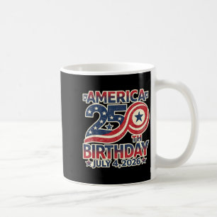 250th Birthday July 4th 1776-2026 USA Anniversary Coffee Mug