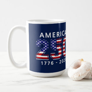 250th Birthday of the United States Coffee Mug