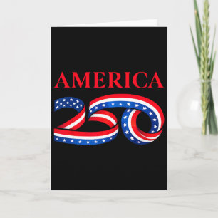 250th Birthday Of United State Independence Day Us Card