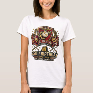 250TH BIRTHDAY OF UNITED STATES MARINE CORPS T-Shirt