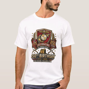 250TH BIRTHDDAY OF THE MARINE CORPS T-Shirt