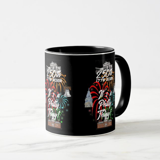 "250th It's a Philly Thing!" Mug (Front Right)