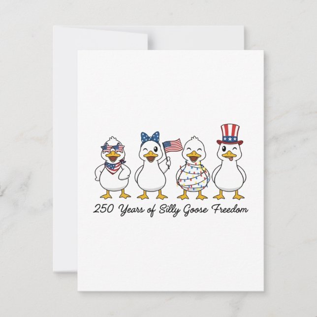 250th Years of Silly Goose Freedom Semiquincentenn Thank You Card (Front)