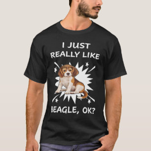 254 I Just Really Like Beagle T-Shirt