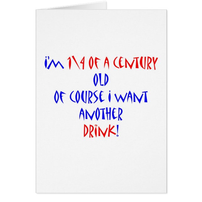 25 (1\4 century) another drink (Front)