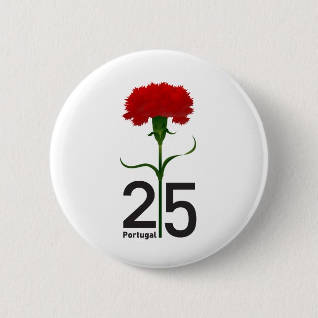 25 April, the Carnation Revolution, Portugal 6 Cm Round Badge (Front)