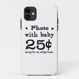 25 Cents Photo With Baby iPhone 11 Case