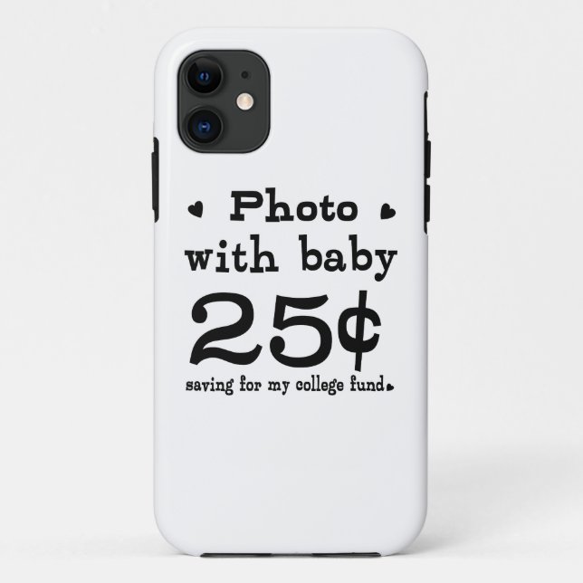 25 Cents Photo With Baby Case-Mate iPhone Case (Back)