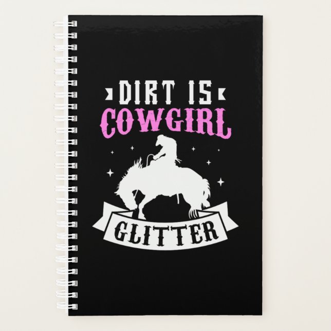 25.Dirt Is Cowgirl Glitter Planner (Front)