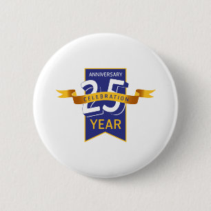 25 th anniversary 6 cm round badge