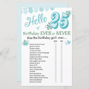 25 th Birthday Ever or Never Game