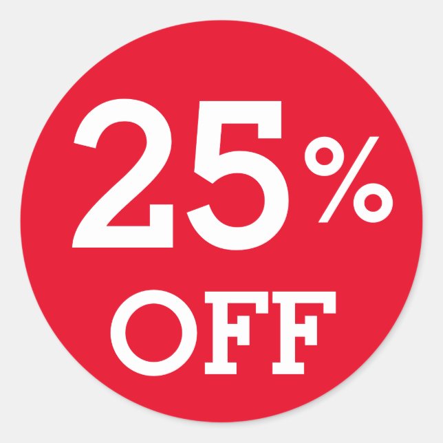 25% twenty five Percent OFF discount sale   Classic Round Sticker (Front)