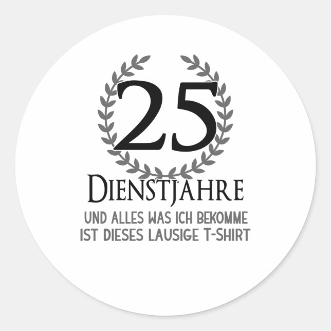 25 Year Company Anniversary Employee Company Classic Round Sticker (Front)